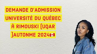 DEMANDE DADMISSION Université Du Québec à RIMOUSKI UQAR AUTONME 2024🇨🇦 [upl. by Ardnik696]