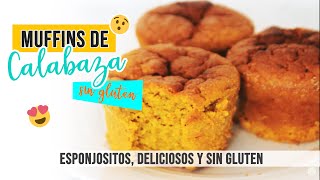 ✅ MUFFINS DE CALABAZA SIN GLUTEN 🧡 Quequitos de zapallo  Desayuno Saludable [upl. by Euqinaj]