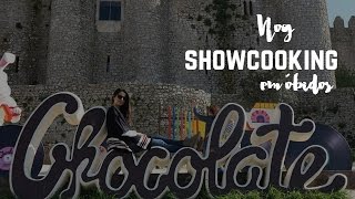 Vlog Showcooking em Óbidos  Made by Choices [upl. by Florine]