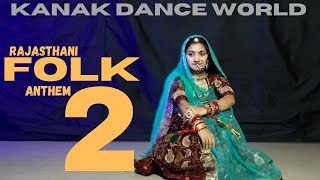 Rajasthani Folk Anthem2  folkdance  rajputidance  rajasthanidance kanakdanceworldrajasthanisong [upl. by Nevart122]