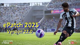 EFOOTBALL 2025 ePatch 2025 v220 [upl. by Phelps430]