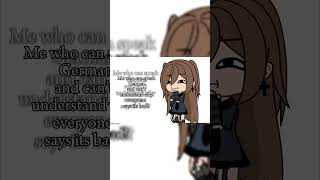 Why is it so bad  gacha german song lyrics explain people [upl. by Yblok644]