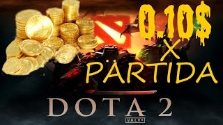 Como ganar dinero con DOTA2  SOLO POR JUGAR [upl. by Rolo]