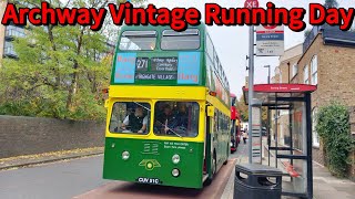 The Archway Vintage Bus Running Day [upl. by Aihcropal220]