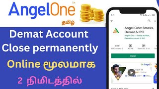 How to Close Angelone Demat Account Online Tamil Demataccount Deactivate [upl. by Rici]