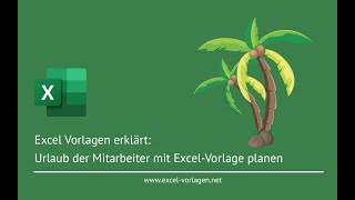 Urlaubsplaner Vorlage für 2025 mit Excel [upl. by Itsrik76]