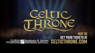 See Celtic Throne at Barbara B Mann in Fort Myers on May 30 [upl. by Doerrer]