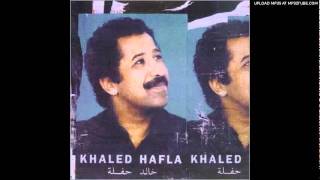 Cheb Khaled  Ragda  Hafla [upl. by Ahcim]