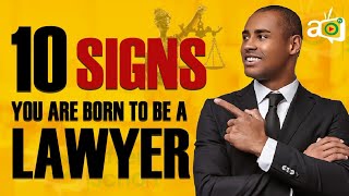 10 Signs You Should Become A Lawyer [upl. by Coney]