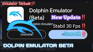 DOLPHIN EMULATOR BETA‼️New Update Stabil 30FpsMakin Lancar amp Fiks Shader [upl. by Nguyen]