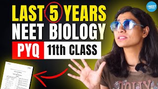 Last 5 Years NEET PYQ in One Shot  NEET Biology  Class 11  Ritu Rattewal [upl. by Colombi]