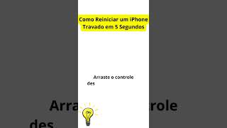 Como Reiniciar um iPhone Travado em 5 Segundos [upl. by Akimyt]