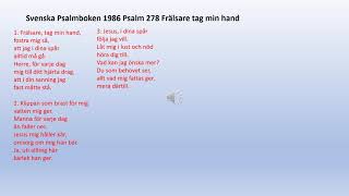 Psalm 278 Frälsare tag min hand [upl. by Mcnair408]