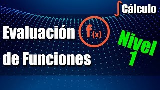 Evaluación de Funciones  Ejercicios Resueltos  Nivel 1 [upl. by Ruperta119]