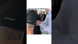 Martyn Ford vs Iranian Hulk 💪🏽💪🏽💪🏽💪🏽🔥🔥🔥 [upl. by Nehcterg]