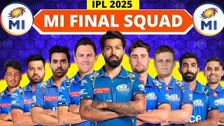 IPL 2025  Mumbai Indians Full amp Final Squad  MI Team 2025 Players List  Mumbai Indians 2025 Squad [upl. by Attenat]