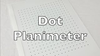 Dot planimeter Review  HowTo [upl. by Karole]