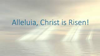 Alleluia Christ is Risen InstrumentalLyrics [upl. by Kalikow216]