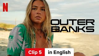 Outer Banks Season 4 Clip 5  Trailer in English  Netflix [upl. by Leuqar796]