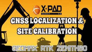 GEOMAX RTK ZENITH60  GNSS Localization and Site Calibration [upl. by Krell]