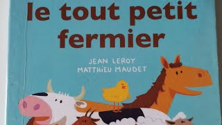 LE TOUT PETIT FERMIER [upl. by Margarita]