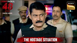 Police कैसे करेगी Pressure और Criminals का सामना  Crime Patrol 48 Hours  Full Episode [upl. by Oine]