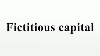 Fictitious capital [upl. by Doreg]