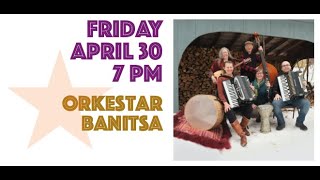 Orkestar Banitsa  live at the Northampton Community Music Center April 2021 [upl. by Carrington]