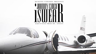 Johnny Cinco  Do Better ft Lucci I Swear [upl. by Chan]