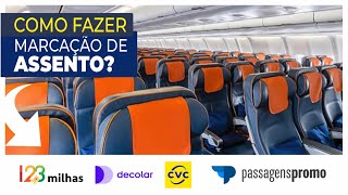 Como marcar assento comprando PASSAGEM AÉREA no site 123 Milhas Decolar CVC CIAS Gol Azul e Latam [upl. by Lemart211]