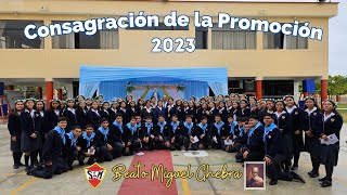 Consagración de la Promoción 2023 [upl. by Aiduan]