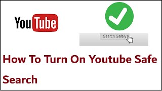 How To Turn On Youtube Safe Search [upl. by Wyler]