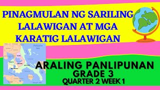 Grade 3 Araling Panlipunan  Pinagmulan ng Sariling Lalawigan at mga Karatig Lalawigan  Quarter 2 [upl. by Bank]