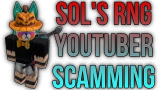 Roblox Sols RNG YouTuber Is Allegedly Scamming [upl. by Rush32]