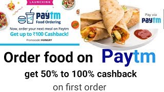 How to order food from Paytm Paytm food ordering [upl. by Nakasuji]