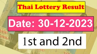 Thai Lottery Result today  Thailand Lottery 30 December 2023 Result today [upl. by Ahsemak779]