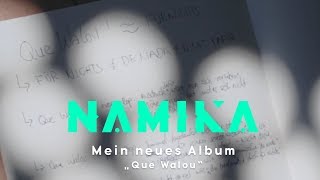 Namika  Mein neues Album heißt quotQue Walouquot… [upl. by Notselrahc888]