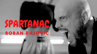 Boban Rajović  Spartanac Official Video [upl. by Sidran]