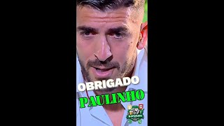 OBRIGADO PAULINHO [upl. by Zobias]