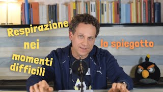 2 RESPIRAZIONE nei momenti difficili  Lo Spiegotto [upl. by Waldner518]