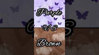 Purple💜✨ vs Brown🤎✨🥰🌹✨Comment in your favourite🥰🌹✨youtubeshort [upl. by Fosdick906]