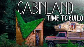 Cabinland Season 2 Episode 22  Time to Build [upl. by Medora]