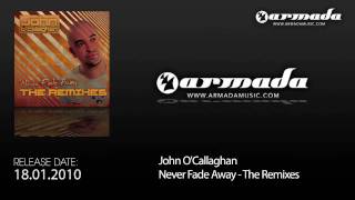 John OCallaghan feat LoFi Sugar  Never Fade Away Giuseppe Ottaviani Remix [upl. by Cleaves901]