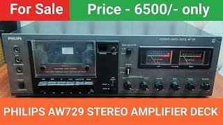 PHILIPS AW729 STEREO AMPLIFIER DECK Nice Performance Contact No  8750424840 [upl. by Graybill242]