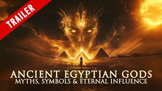 ANCIENT EGYPTIAN GODS  TRAILER [upl. by Lleret731]