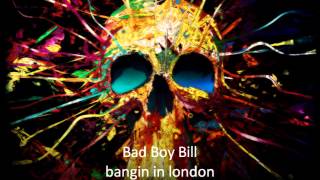 Bad Boy Bill  Pumping [upl. by Mccowyn]