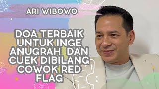 Ari Wibowo Sembuh Trauma Berumah Tangga Dan Cuek Dibilqng Cowok Red Flag [upl. by Demetria783]