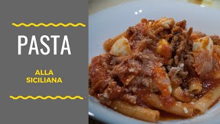 PASTA ALLA SICILIANA [upl. by Halonna]