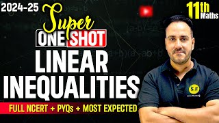 Linear Inequalities One Shot 202425  Class 11th Maths NCERT Detailed Explanation with Ushank Sir [upl. by Nannette65]