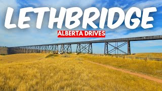 Scenic Drives Lethbridge Alberta  Downtown Area Lethbridge Viaduct Coulees 4K [upl. by Eittah652]